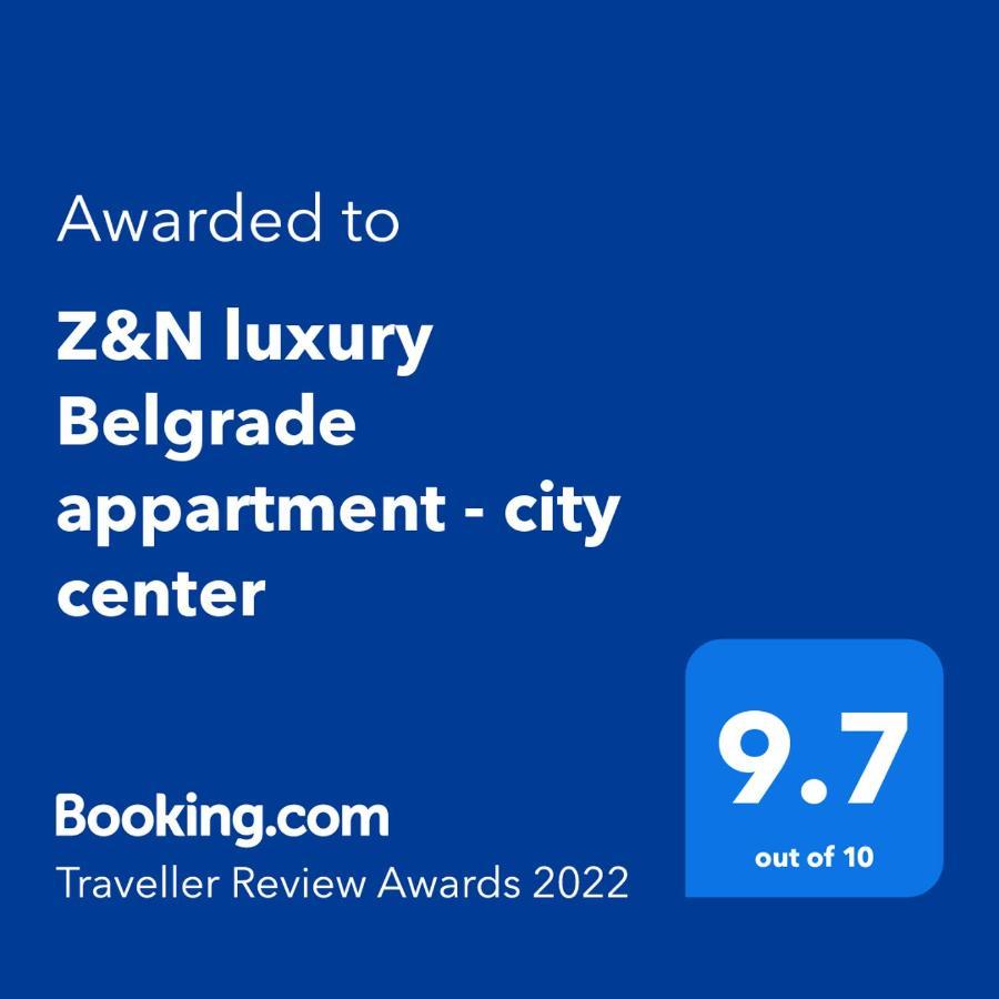 Z&N Luxury Belgrade Appartment - City Center Bagian luar foto
